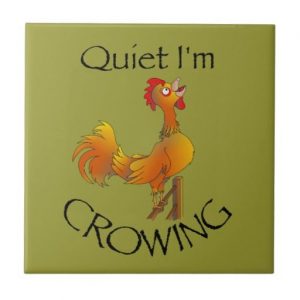 cartoon_rooster_crowing_small_square_tile-rbef67f3113ca45fc9e8d445deff3a195_agtk1_8byvr_512